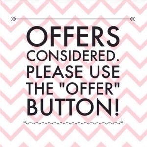 All offers are considered!!